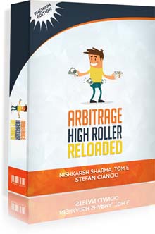 Arbitrage High Roller Reloaded