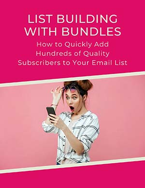 List Building With Bundles