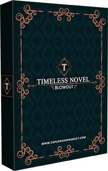 Timeless Novel Blowout