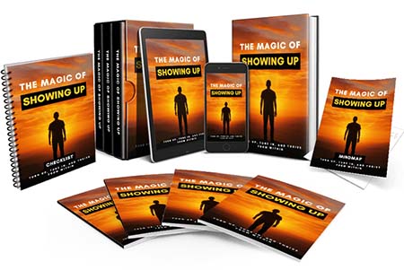 The Magic Of Showing Up