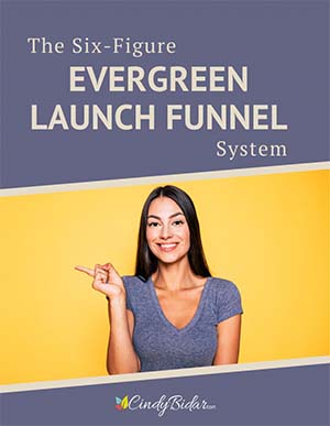 The Six-Figure Evergreen Launch Funnel System