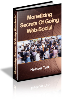 Monetizing Secrets Of Going Web-Social